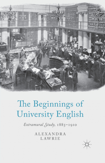 The Beginnings of University English