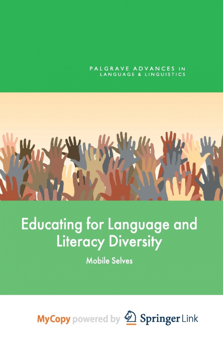 Educating for Language and Literacy Diversity