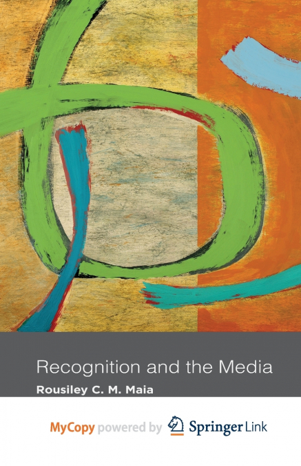 Recognition and the Media