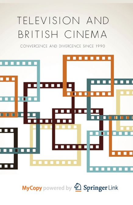 Television and British Cinema
