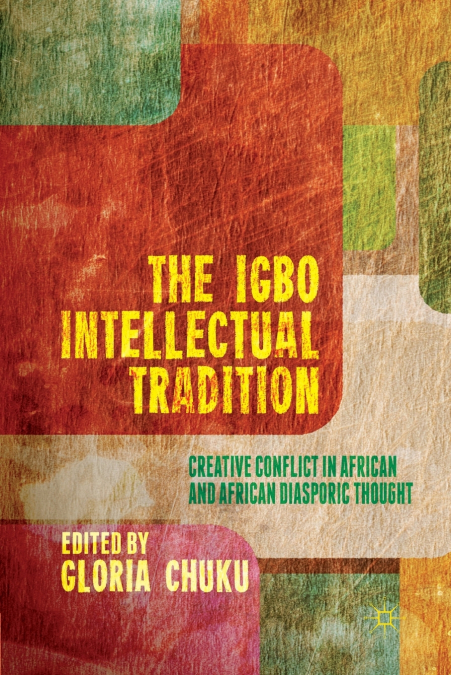 The Igbo Intellectual Tradition