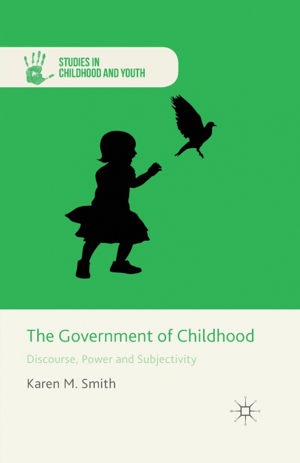 The Government of Childhood