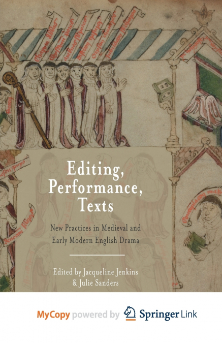 Editing, Performance, Texts