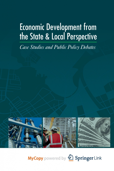 Economic Development from the State and Local Perspective
