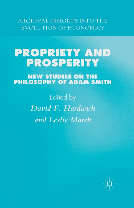 Propriety and Prosperity