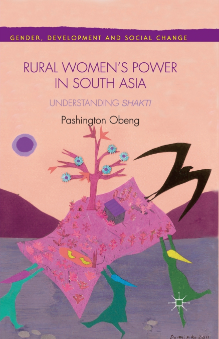 Rural Women’s Power in South Asia