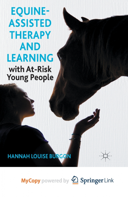 Equine-Assisted Therapy and Learning with At-Risk Young People