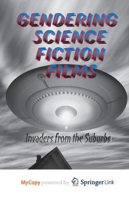 Gendering Science Fiction Films