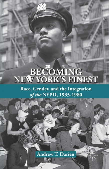 Becoming New York’s Finest