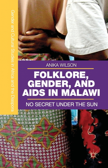 Folklore, Gender, and AIDS in Malawi