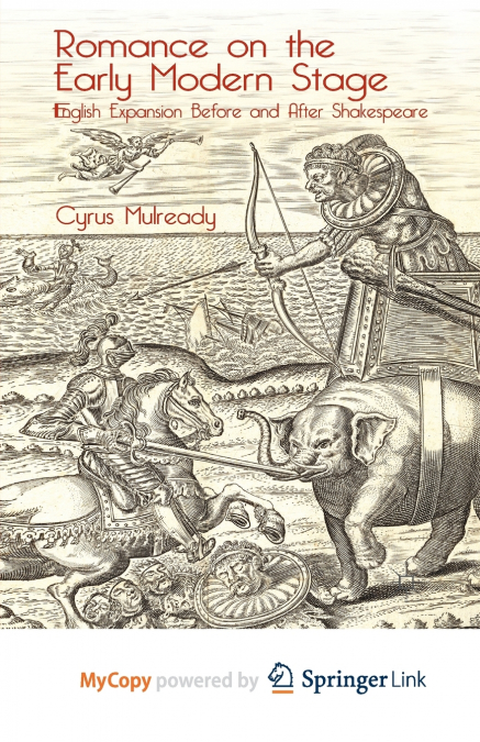 Romance on the Early Modern Stage