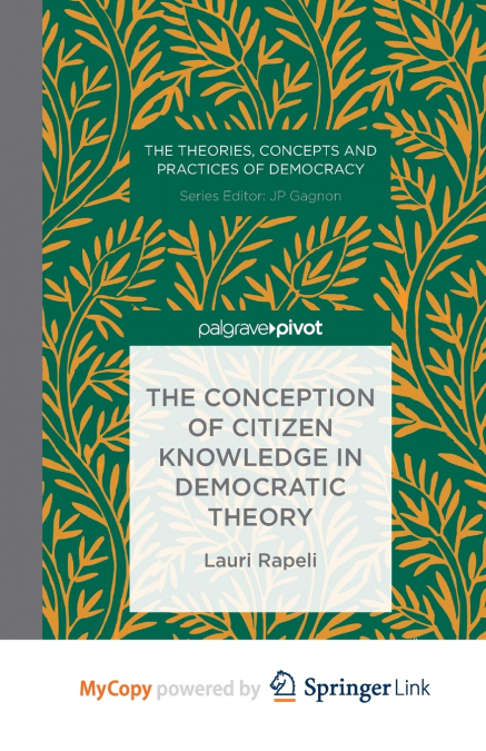 The Conception of Citizen Knowledge in Democratic Theory