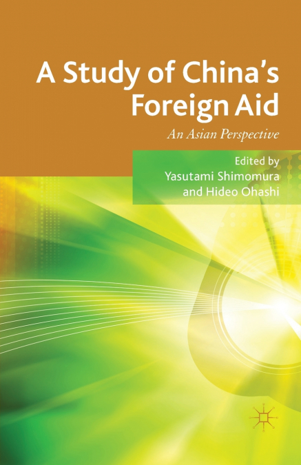 A Study of China’s Foreign Aid