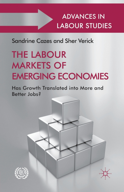 The Labour Markets of Emerging Economies
