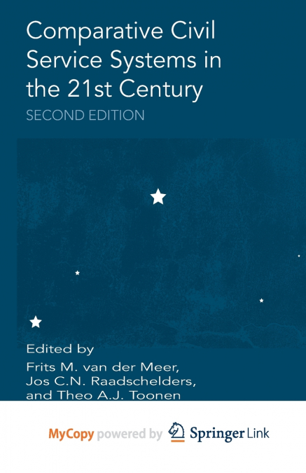 Comparative Civil Service Systems in the 21st Century