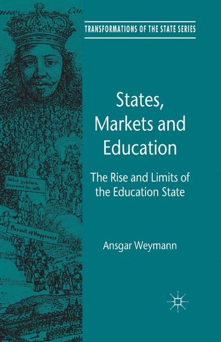 States, Markets and Education