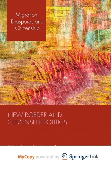 New Border and Citizenship Politics