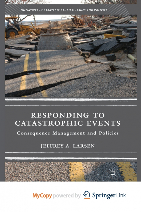 Responding to Catastrophic Events