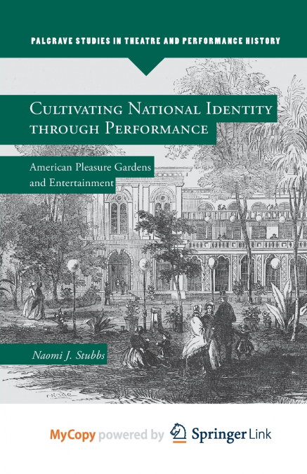 Cultivating National Identity through Performance
