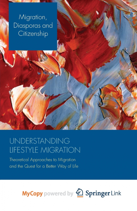 Understanding Lifestyle Migration