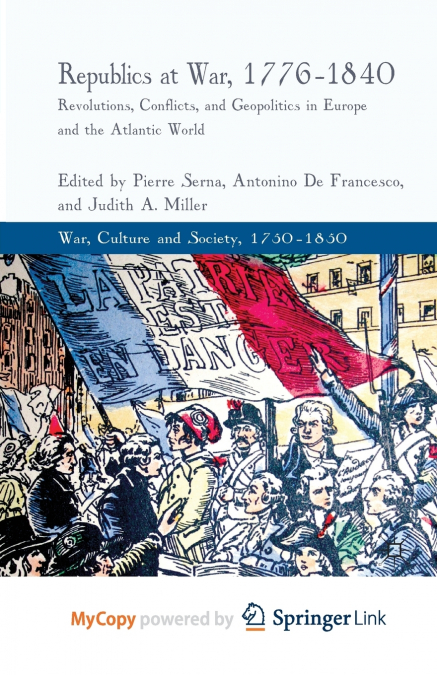 Republics at War, 1776-1840