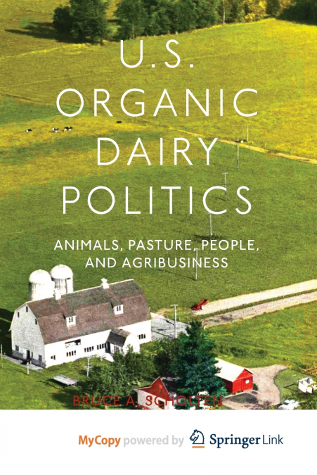 U.S. Organic Dairy Politics