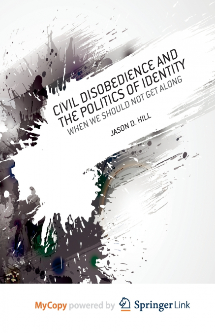 Civil Disobedience and the Politics of Identity