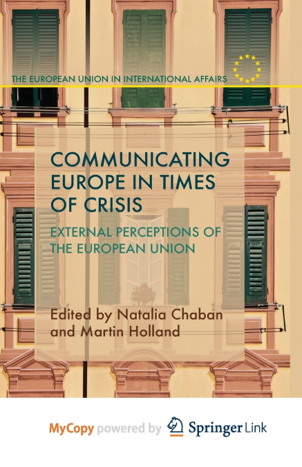 Communicating Europe in Times of Crisis