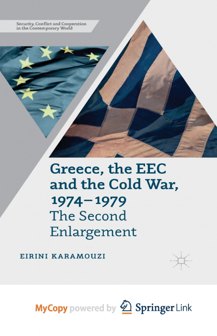 Greece, the EEC and the Cold War 1974-1979