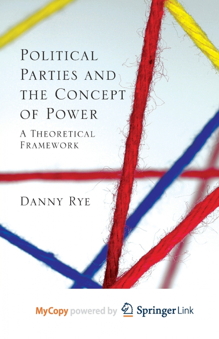 Political Parties and the Concept of Power