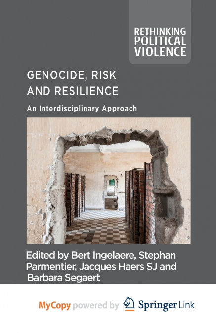 Genocide, Risk and Resilience