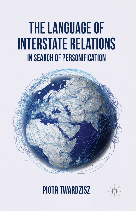 The Language of Interstate Relations