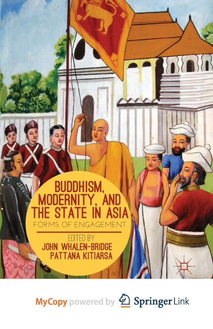 Buddhism, Modernity, and the State in Asia