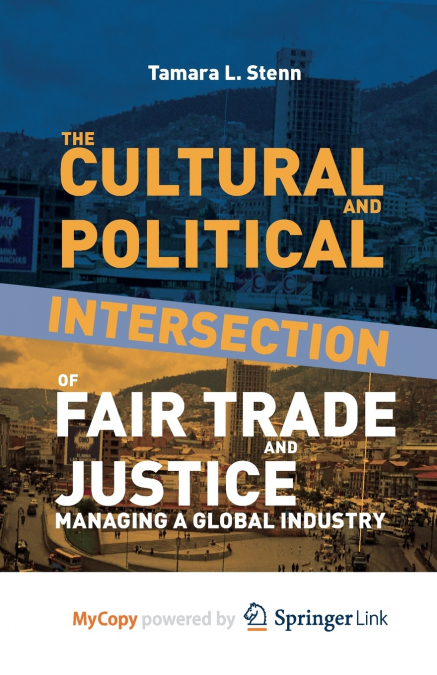 The Cultural and Political Intersection of Fair Trade and Justice