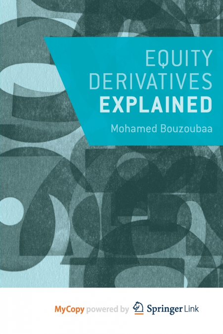 Equity Derivatives Explained