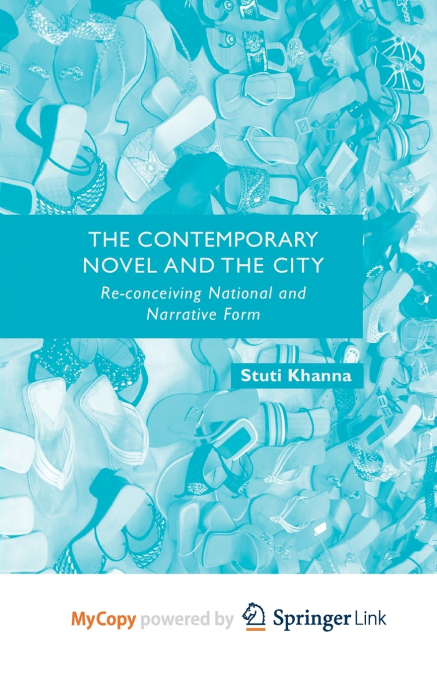 The Contemporary Novel and the City