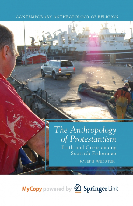 The Anthropology of Protestantism