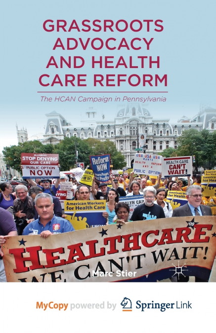 Grassroots Advocacy and Health Care Reform