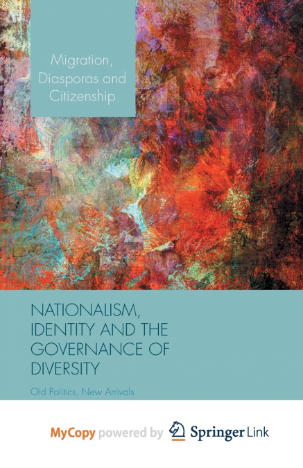 Nationalism, Identity and the Governance of Diversity