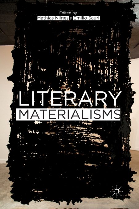 Literary Materialisms