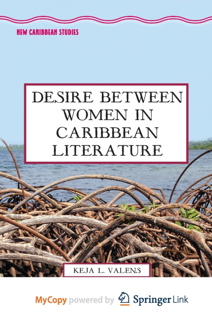 Desire Between Women in Caribbean Literature
