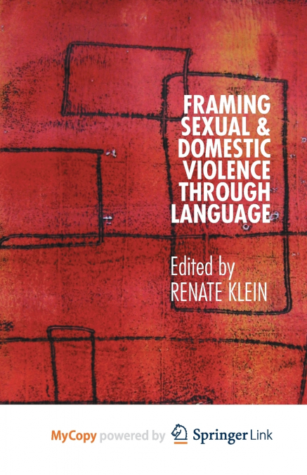 Framing Sexual and Domestic Violence through Language