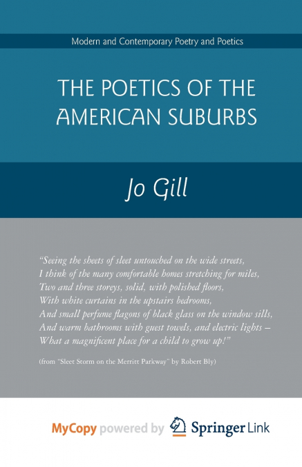 The Poetics of the American Suburbs