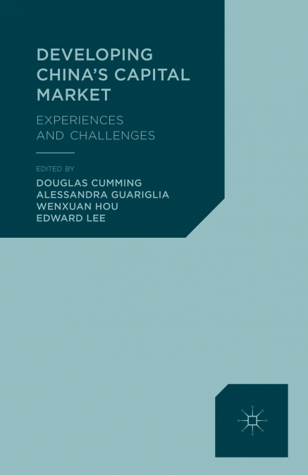 Developing China’s Capital Market