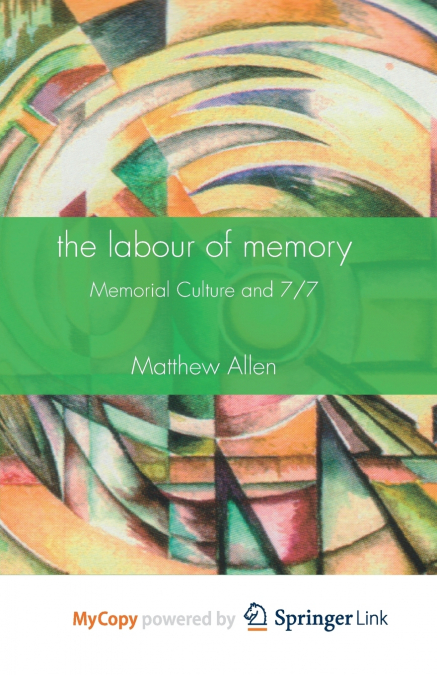 The Labour of Memory