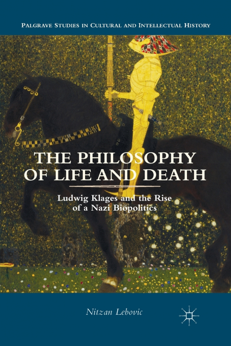 The Philosophy of Life and Death