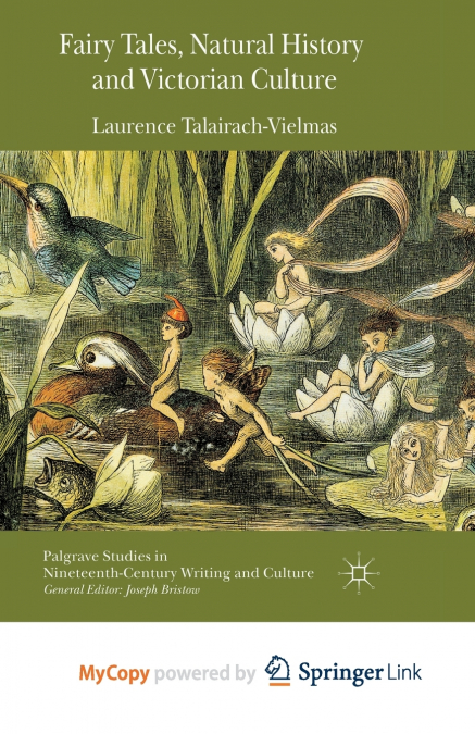 Fairy Tales, Natural History and Victorian Culture
