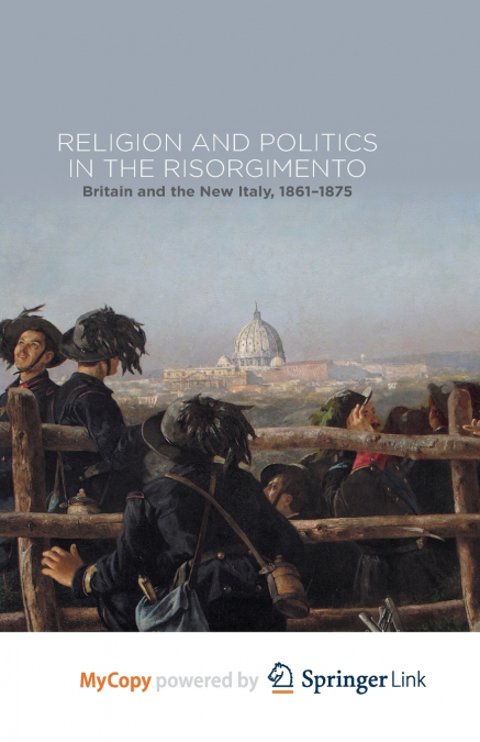 Religion and Politics in the Risorgimento