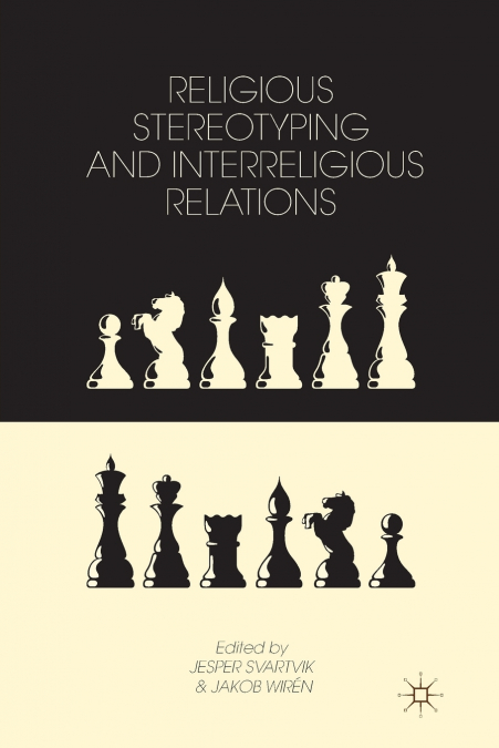 Religious Stereotyping and Interreligious Relations