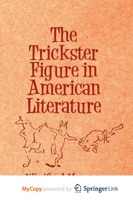 The Trickster Figure in American Literature